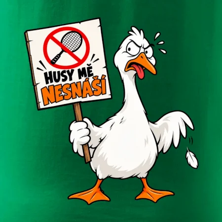 Badminton husy mě nesnáší