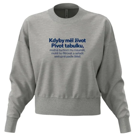 Kdyby měl život pivot tabulku