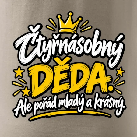 Čtyřnásobný děda - Ale pořád mladý a krásný