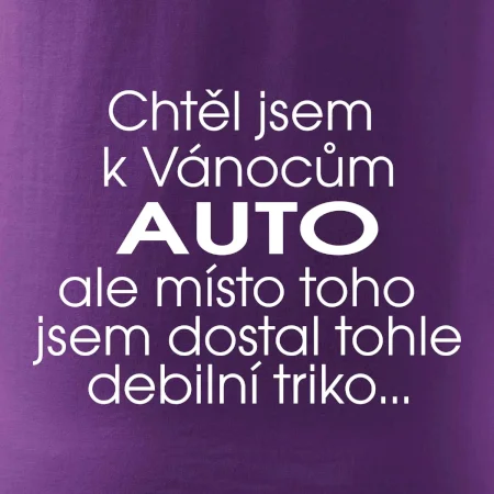 Chtěl jsem k Vánocům auto