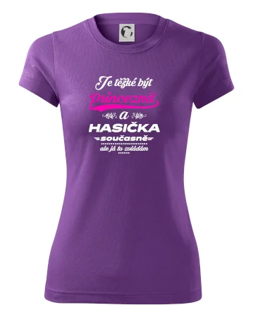 Je těžké být princezna - Hasička