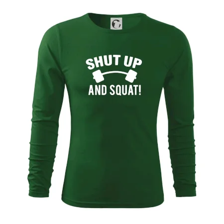 Shut up and squat