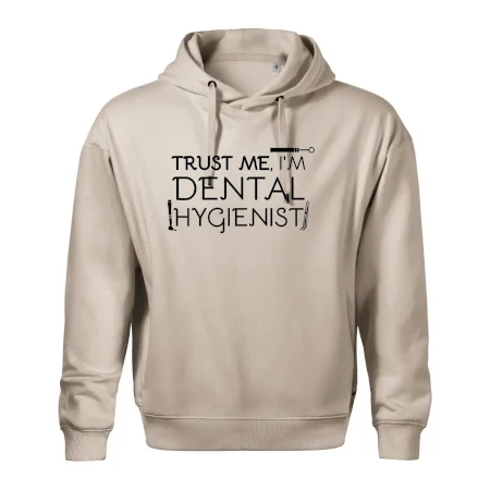 Trust me I'm dental hygienist