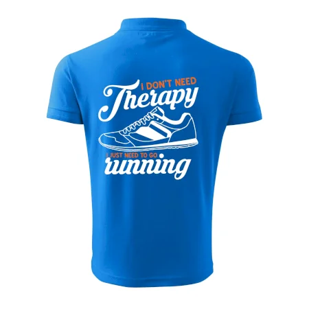 I don't need therapy running