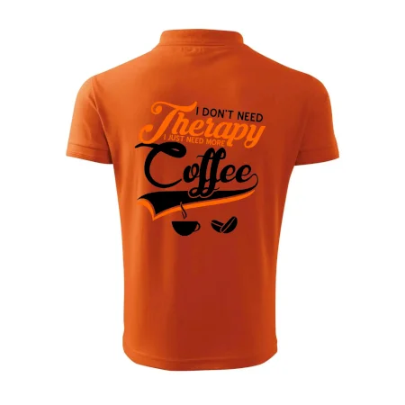 I don't need therapy coffee
