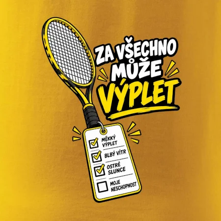 Za všechno může výplet