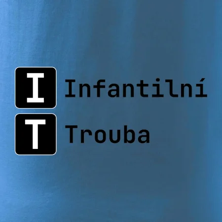 IT Nápis Infantilní Trouba