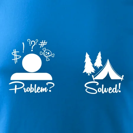 Problem? Solved! - Kempování