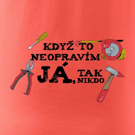 Když to neopravím já, tak nikdo barevné