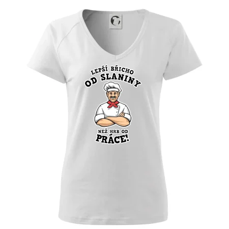 Lepší břicho od slaniny než hrb od práce