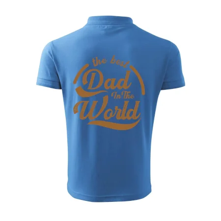 The best dad in the world - psaci