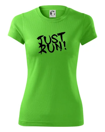 Just run