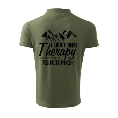 I dont need therapy - Skiing