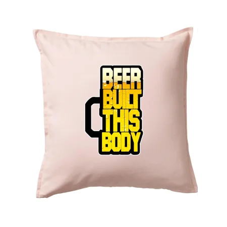 Beer built this body