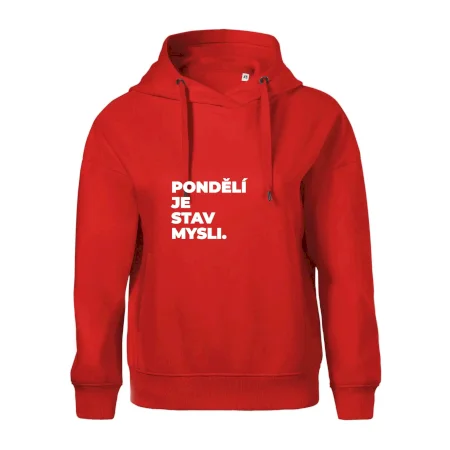 PONDĚLÍ JE STAV MYSLI.