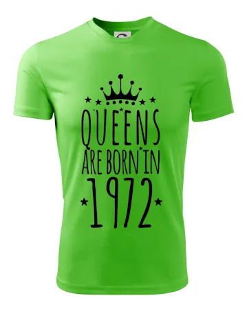 Queens are born in 1972