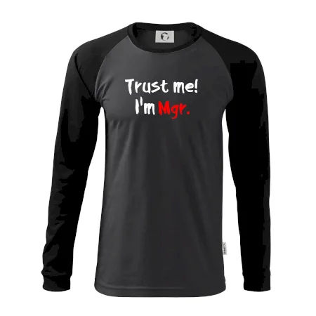 Trust me I´m  Mgr. / Věř mi jsem Magistr.