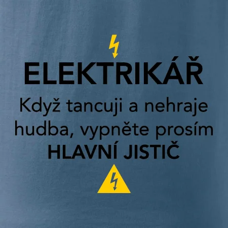 Elektrikář - hlavní jistič - Nápis na zádech