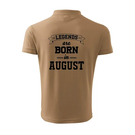 Legends are born in August