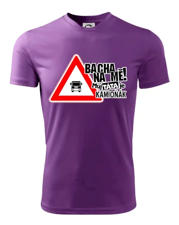Bacha na mě! Můj táta je kamioňák