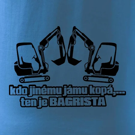 Kdo jinému jámu kopá, ten je bagrista