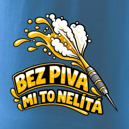 Bez piva mi to nelítá