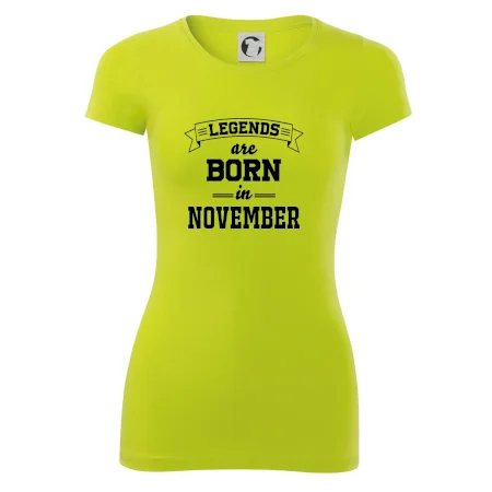Legends are born in November