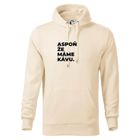 ASPOŇ ŽE MÁME KÁVU.