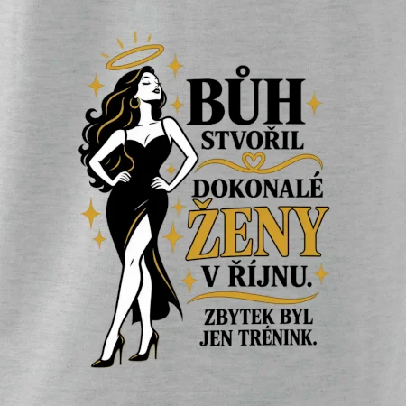 Bůh stvořil dokonalé ženy v říjnu