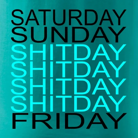 Shitday