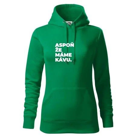 ASPOŇ ŽE MÁME KÁVU.