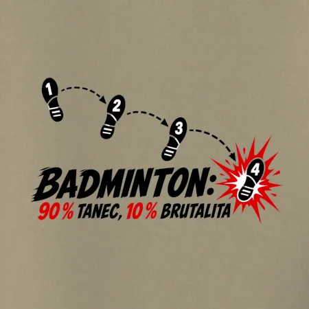 Badminton tanec a brutalita