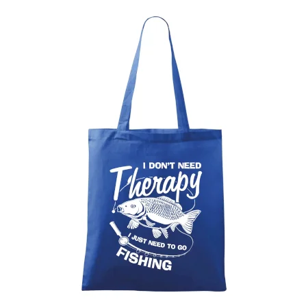 I dont need therapy - fishing