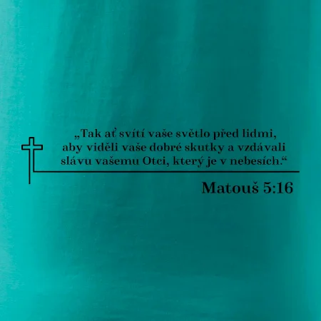 Citáty z bible - Matouš 5:16