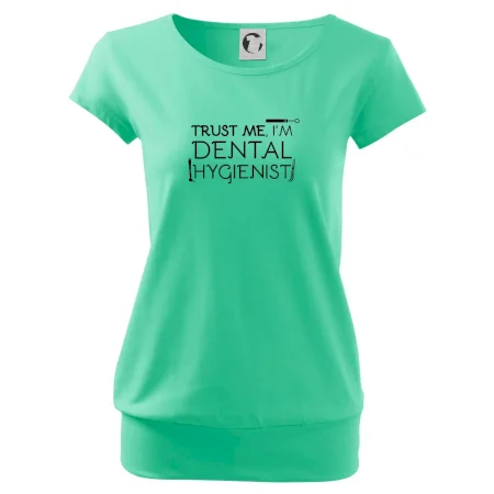 Trust me I'm dental hygienist