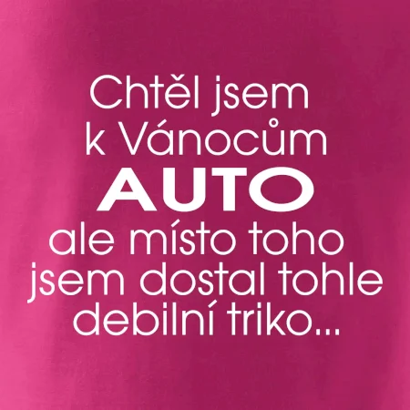 Chtěl jsem k Vánocům auto