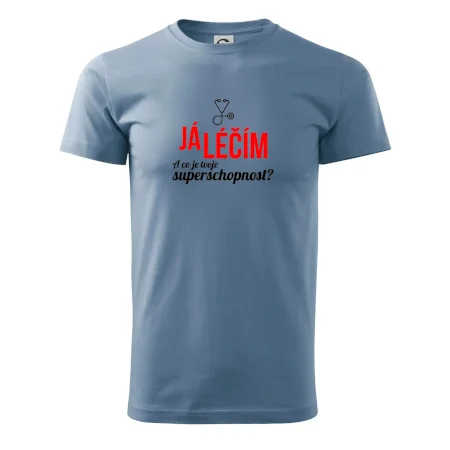 Já léčím - tvoje superschopnost? Rovný nápis