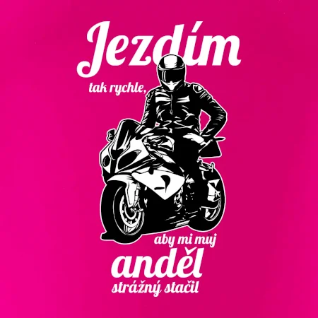 Silniční motorka - jezdím tak rychle, aby mi můj anděl strážný stačil