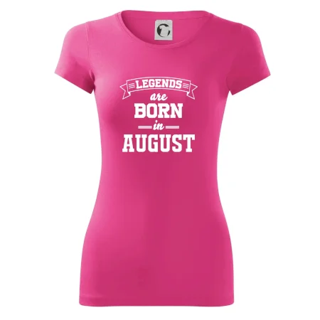 Legends are born in August