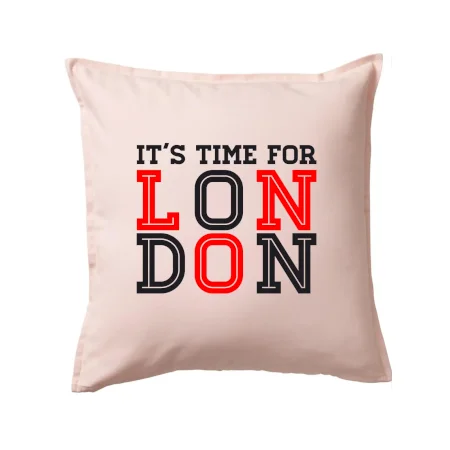 Its time for LONDON