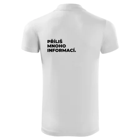PŘÍLIŠ MNOHO INFORMACÍ.