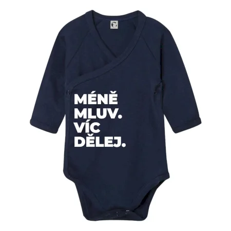 MÉNĚ MLUV. VÍC DĚLEJ.