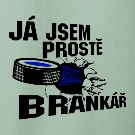 Ja jsem prostě brankář hokej