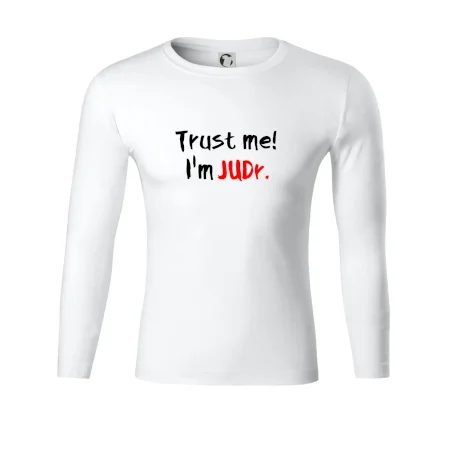 Trust me I´m  JUDr. / Věř mi jsem právník