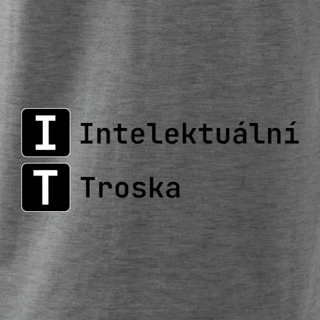 IT Nápis Intelektuální Troska
