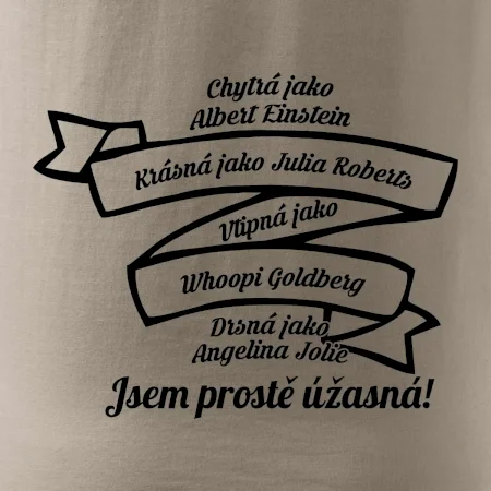 Jsem prostě úžasná