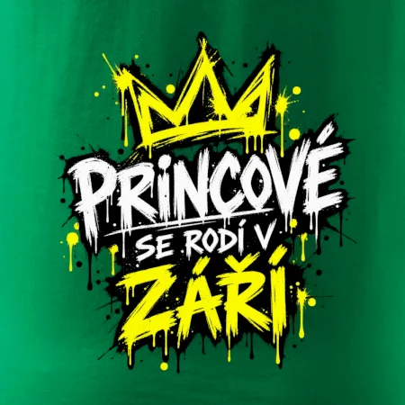 Urban Streetwear - Princové / Princezny se rodí v září