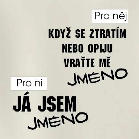 Když se ztratím vraťte mě / Já jsem