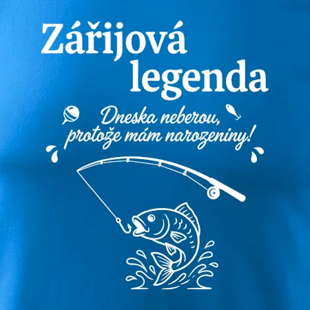 Zářijová legenda. Dneska neberou, protože mám narozeniny!