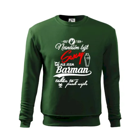 Nesnáším být sexy - nápis - barman / barmanka